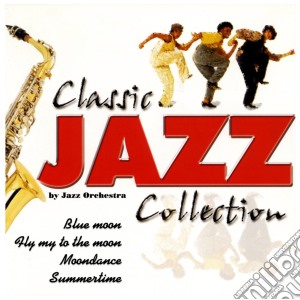 Jazz Orchestra - Classic Jazz Collection cd musicale di Jazz Orchestra