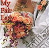 Stage Door Orchestra (The) - My Fair Lady cd
