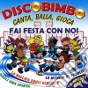 Discobimbo Fai Festa Con Noi / Various cd