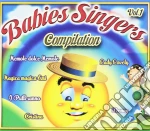 Babies Singers - Compilation Vol 1 cd