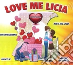 Love Me Licia Compilation / Various cd