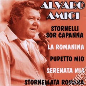 Alvaro Amici - Stornelli Sor Capanna cd musicale di Alvaro Amici