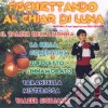 Privitera E Il Suo Complesso Con Faro Zufolista - Fischiettando Al Chiar Di Luna cd