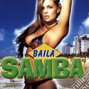 Baila Samba / Various cd musicale di Artisti Vari