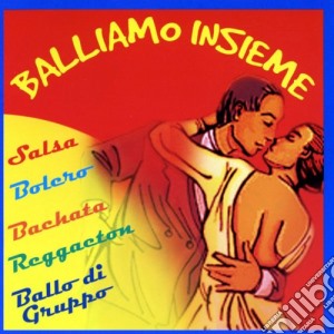 Balliamo Insieme / Various cd musicale di Artisti Vari