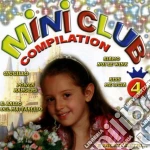 Mini Club Compilation Vol.4 / Various cd