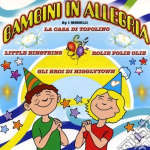 Monelli (I) - Bambini In Allegria cd musicale di Artisti Vari
