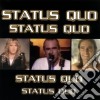 Status Quo - Status Quo cd musicale di Status Quo