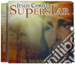 Jesus Christ Superstar - The Australian Cast / Various cd