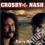 Crosby & Nash - Carry Me cd