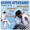 Gianni Attanasio - Grazie A Te cd musicale di Gianni Attanasio
