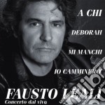 Fausto Leali - Concerto Dal Vivo