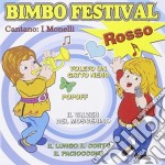Monelli (I) - Bimbo Festival Rosso