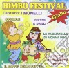 Monelli (I) - Bimbo Festival Giallo cd musicale di Artisti Vari
