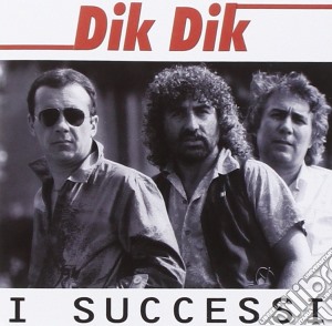 Dik Dik - I Successi cd musicale di Dik Dik