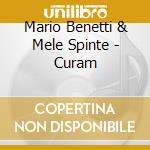 Mario Benetti & Mele Spinte - Curam cd