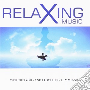 Relaxing Music / Various cd musicale di Dv More Records