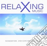 Relaxing Music / Various