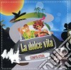 Dolce Vita Compilation (La) / Various cd