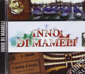 Inno Di Mameli / Various cd musicale di Dv More
