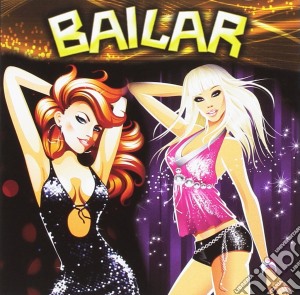 Bailar / Various cd musicale di Dv More