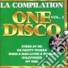 One Disco La Compilation Vol 2 / Various cd