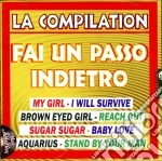 Fai Un Passo Indietro La Compilation / Various cd