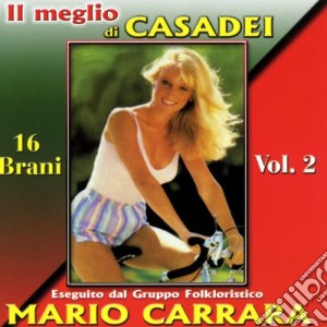 Casadei - Il Meglio Vol. 2 Eseguite DaM. Carrara cd musicale