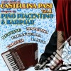 Castellina Pasi Vol. 1 - Eseguite Da Piacentino E Barimar cd