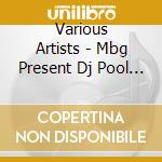 Various Artists - Mbg Present Dj Pool Set (The Future Sound Of Rimini) cd