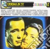 Cinema In Tv: Casablanca / Various cd