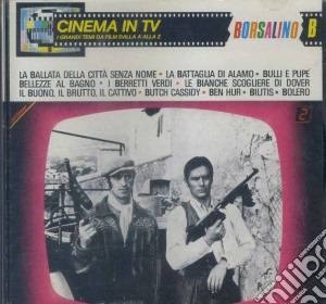 Cinema In Tv: Borsalino / Various cd musicale