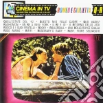 Cinema In Tv: Romeo E Giulietta / Various cd