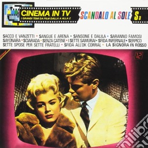 Cinema In Tv: Scandalo Al Sole / Various cd musicale