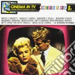 Cinema In Tv: Scandalo Al Sole / Various cd