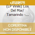 (LP Vinile) Los Del Mar/ Tamarindo - Macarena