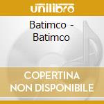 Batimco - Batimco cd musicale di Batimco