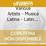 Various Artists - Musica Latina - Latin Jazz 2 cd