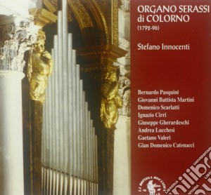 Organo Serassi Di Colorno (1792-1796) cd musicale