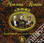 Gioacchino Rossini - Mon Ami Rossini cd