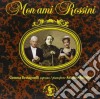 Gioacchino Rossini - Mon Ami Rossini cd