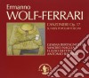 Ermanno Wolf-Ferrari - Canzoniere Op.17 Su Versi Popolari Toscani (integrale) cd