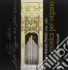Vincenzo Petrali - Musica Per Organo cd