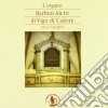 L'organo Barbini-aletti Di Vigo Di Cadore (chiesa Di San Martino) cd