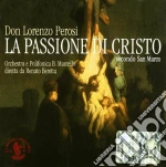Lorenzo Perosi - La Passione Di Cristo Secondo San Marco- Oratorio In 3 Parti Per Soli, Coro,orc cd