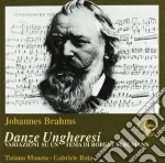 Johannes Brahms - Hungarian Dances, Variazioni Su Un Tema Di Robert Schumann Op.23 cd