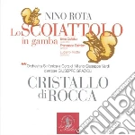 Nino Rota - Lo Scoiattolo In Gamba - Favola Lirica In Un Atto Di Eduardo De Filippo cd