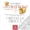 Nino Rota - Lo Scoiattolo In Gamba - Favola Lirica In Un Atto Di Eduardo De Filippo cd