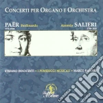 Ferdinando Paer - Concerti Per Organo E Orchestra cd