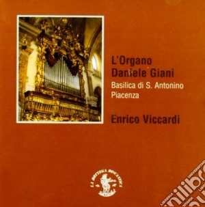 L'organo Daniele Giani (f.lli Lingiardi 1839) cd musicale